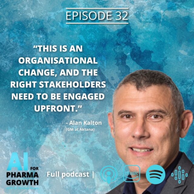 Alan Kalton AI for Pharma Growth